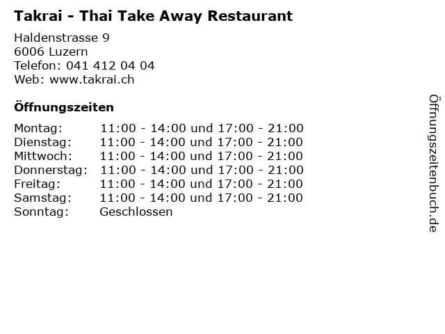 Takrai - Thai Take Away Restaurant in Luzern: Adresse und Öffnungszeiten