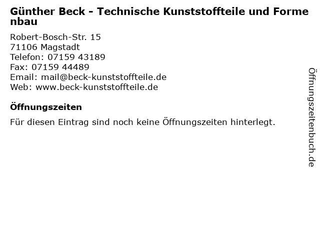 Günther Beck - Technische Kunststoffteile und Formenbau in Magstadt: Adresse und Öffnungszeiten
