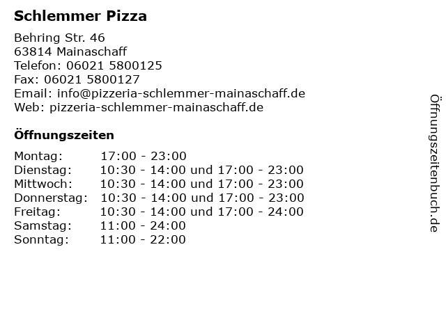 Schlemmer Pizza in Mainaschaff: Adresse und Öffnungszeiten