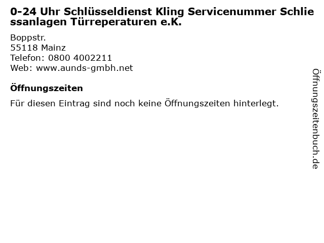 0-24 Uhr Schlüsseldienst Kling Servicenummer Schliessanlagen Türreperaturen e.K. in Mainz: Adresse und Öffnungszeiten
