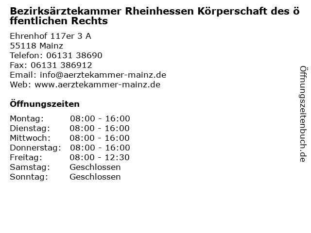 Bezirksärztekammer Rheinhessen Körperschaft des öffentlichen Rechts in Mainz: Adresse und Öffnungszeiten