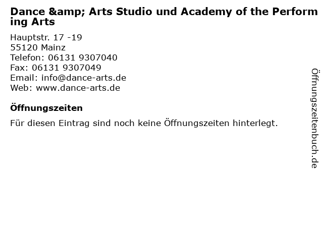 Dance & Arts Studio und Academy of the Performing Arts in Mainz: Adresse und Öffnungszeiten
