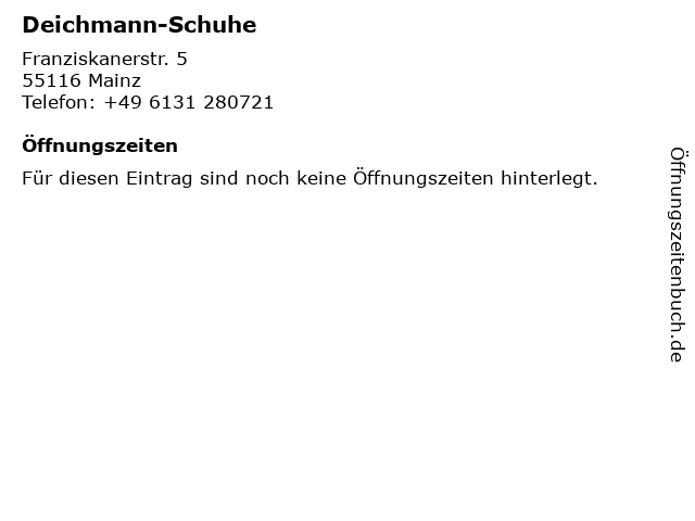 Deichmann-Schuhe in Mainz: Adresse und Öffnungszeiten