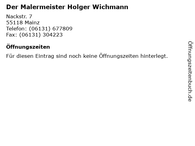 Der Malermeister Holger Wichmann in Mainz: Adresse und Öffnungszeiten