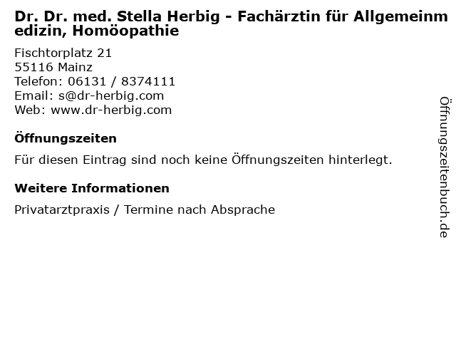 Dr. Dr. med. Stella Herbig - Fachärztin für Allgemeinmedizin, Homöopathie in Mainz: Adresse und Öffnungszeiten