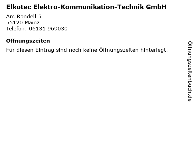 Elkotec Elektro-Kommunikation-Technik GmbH in Mainz: Adresse und Öffnungszeiten