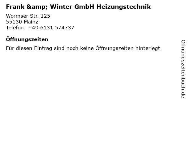 Frank & Winter GmbH Heizungstechnik in Mainz: Adresse und Öffnungszeiten