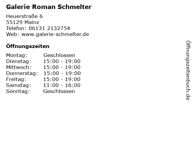 Galerie Roman Schmelter in Mainz: Adresse und Öffnungszeiten