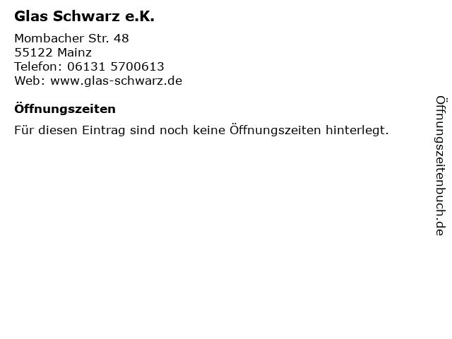 Glas Schwarz e.K. in Mainz: Adresse und Öffnungszeiten