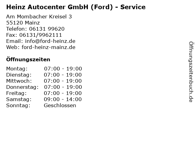 Heinz Autocenter GmbH (Ford) - Service in Mainz: Adresse und Öffnungszeiten