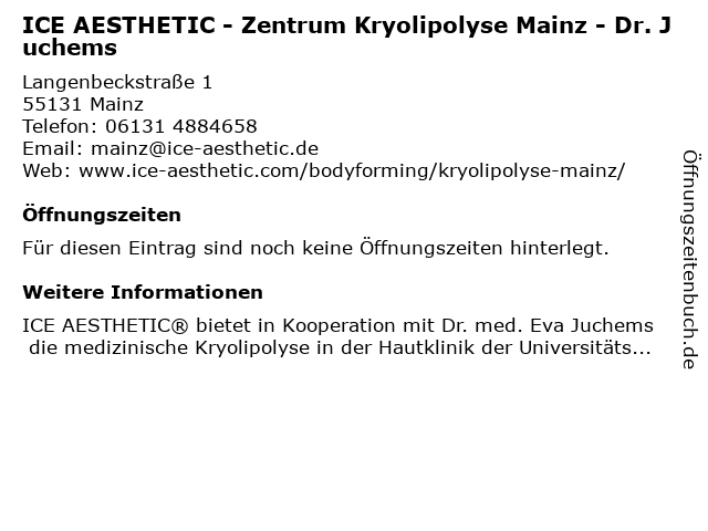 ICE AESTHETIC - Zentrum Kryolipolyse Mainz - Dr. Juchems in Mainz: Adresse und Öffnungszeiten
