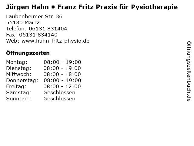 Jürgen Hahn • Franz Fritz Praxis für Pysiotherapie in Mainz: Adresse und Öffnungszeiten