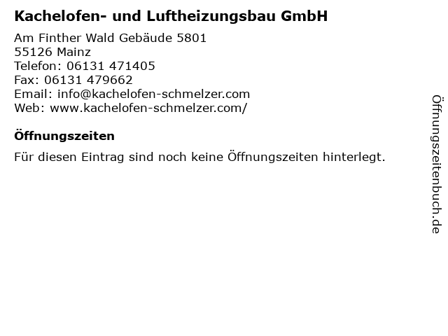 Kachelofen- und Luftheizungsbau GmbH in Mainz: Adresse und Öffnungszeiten