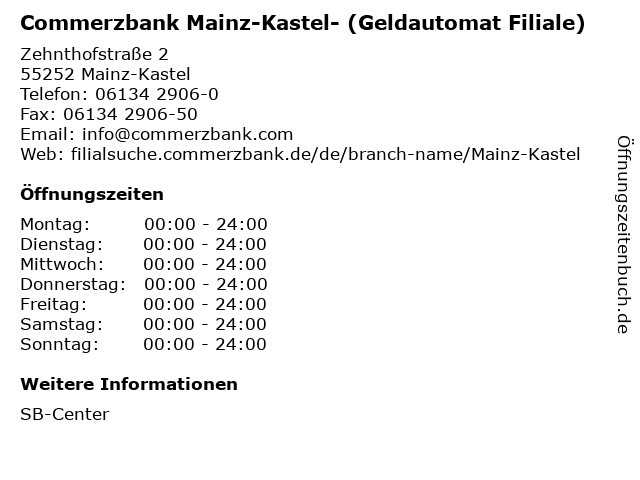Commerzbank Mainz-Kastel- (Geldautomat Filiale) in Mainz-Kastel: Adresse und Öffnungszeiten