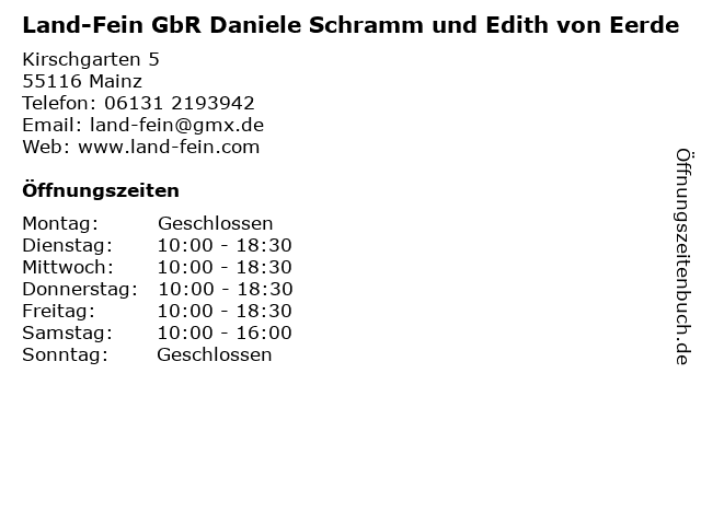 Land-Fein GbR Daniele Schramm und Edith von Eerde in Mainz: Adresse und Öffnungszeiten
