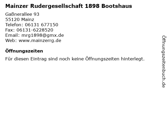 Mainzer Rudergesellschaft 1898 Bootshaus in Mainz: Adresse und Öffnungszeiten