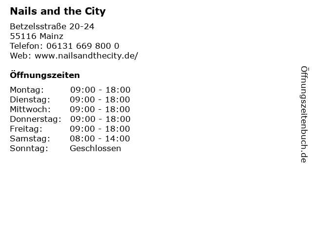 Nails and the City in Mainz: Adresse und Öffnungszeiten