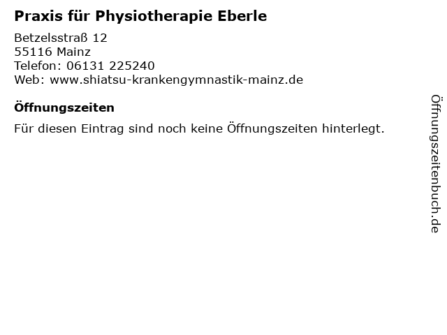 Praxis für Physiotherapie Eberle in Mainz: Adresse und Öffnungszeiten