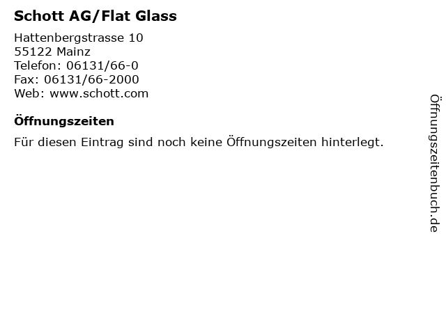 Schott AG/Flat Glass in Mainz: Adresse und Öffnungszeiten