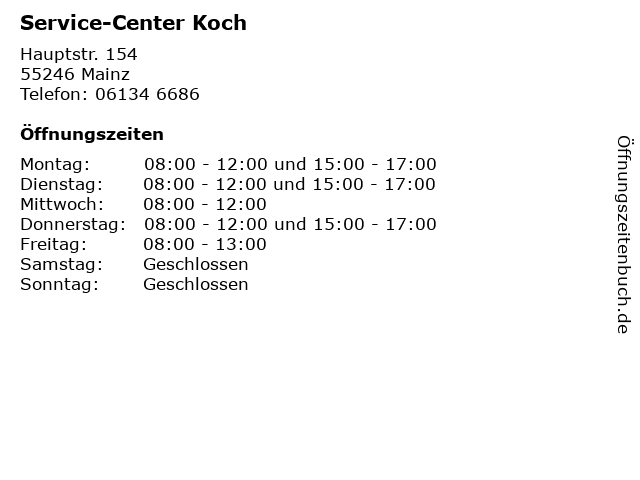 Service-Center Koch in Mainz: Adresse und Öffnungszeiten