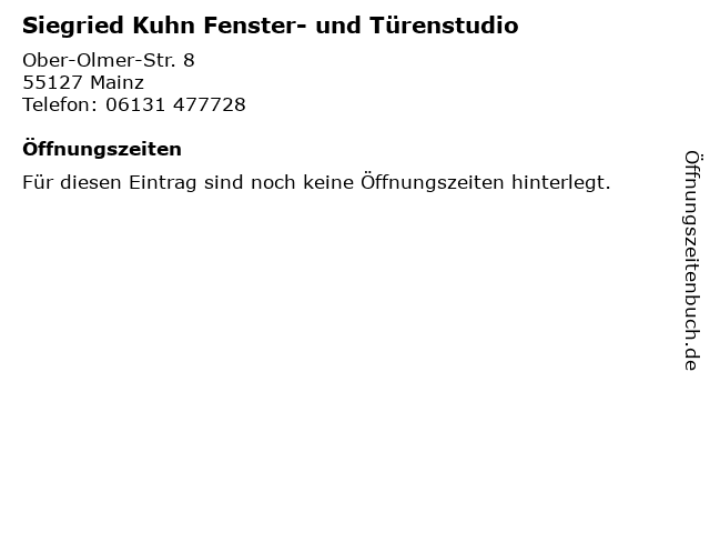 Siegried Kuhn Fenster- und Türenstudio in Mainz: Adresse und Öffnungszeiten