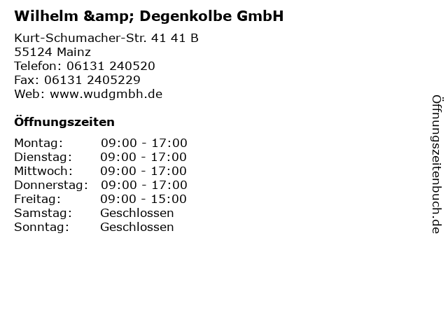 Wilhelm & Degenkolbe GmbH in Mainz: Adresse und Öffnungszeiten