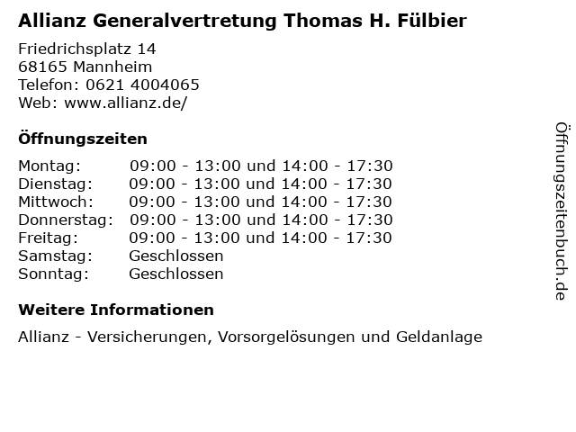 Allianz Generalvertretung Thomas H. Fülbier in Mannheim: Adresse und Öffnungszeiten