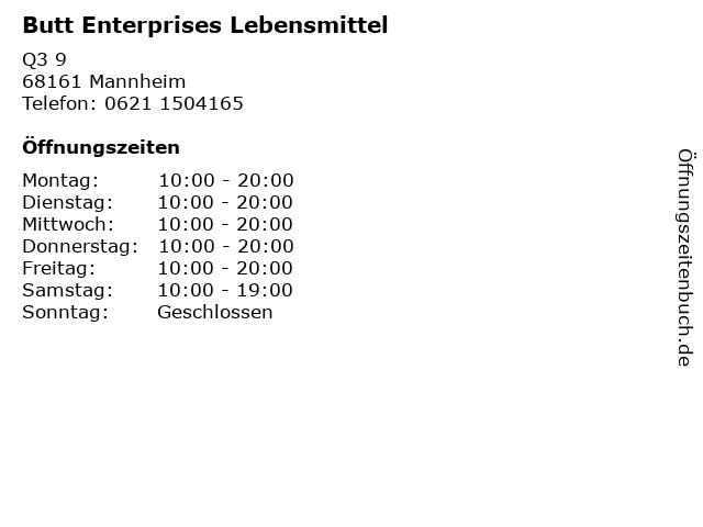 Butt Enterprises Lebensmittel in Mannheim: Adresse und Öffnungszeiten