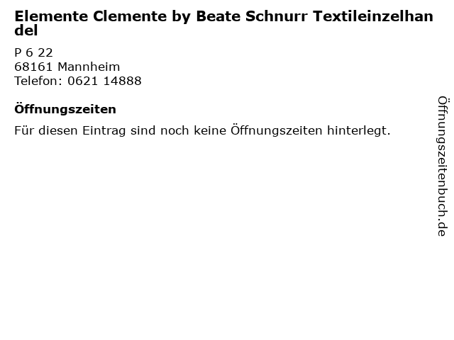 Elemente Clemente by Beate Schnurr Textileinzelhandel in Mannheim: Adresse und Öffnungszeiten