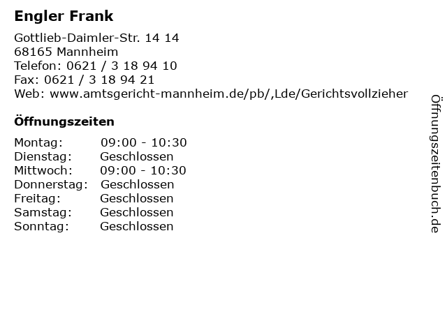 Engler Frank in Mannheim: Adresse und Öffnungszeiten