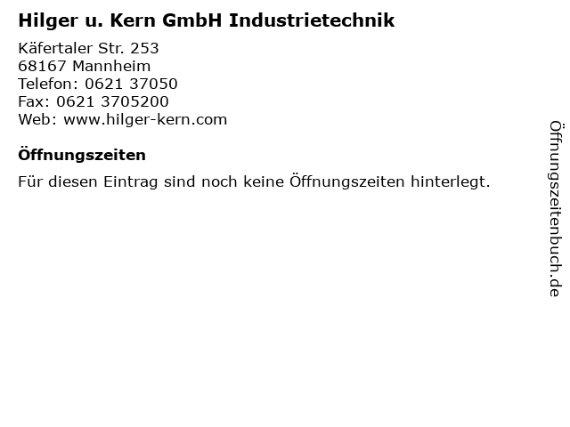 Hilger u. Kern GmbH Industrietechnik in Mannheim: Adresse und Öffnungszeiten