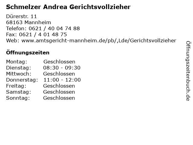 Schmelzer Andrea Gerichtsvollzieher in Mannheim: Adresse und Öffnungszeiten