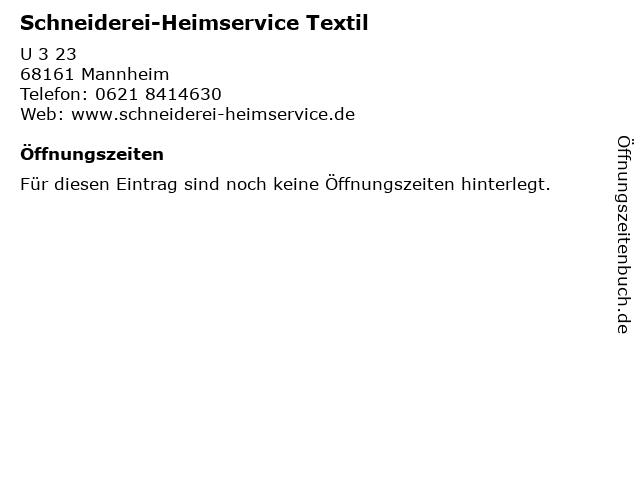 Schneiderei-Heimservice Textil in Mannheim: Adresse und Öffnungszeiten
