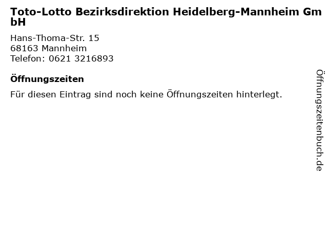Toto-Lotto Bezirksdirektion Heidelberg-Mannheim GmbH in Mannheim: Adresse und Öffnungszeiten
