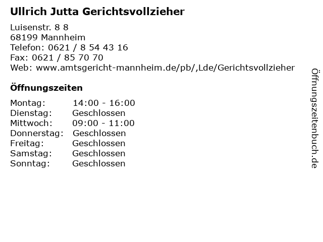 Ullrich Jutta Gerichtsvollzieher in Mannheim: Adresse und Öffnungszeiten