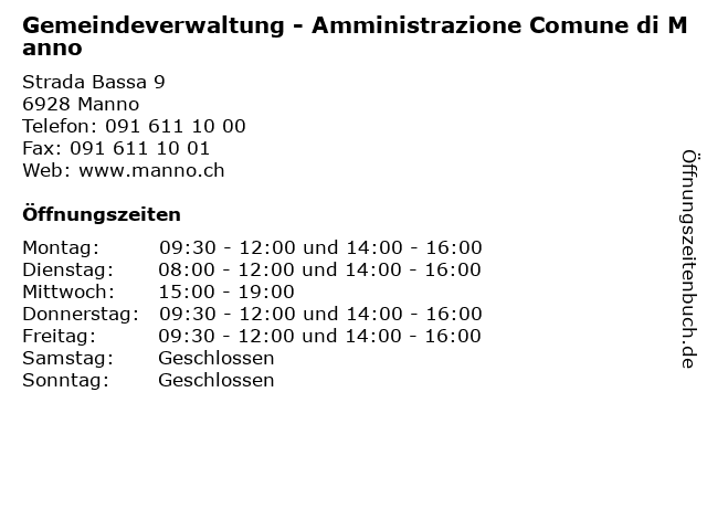 Gemeindeverwaltung - Amministrazione Comune di Manno in Manno: Adresse und Öffnungszeiten