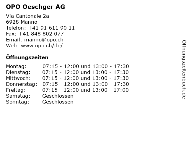 OPO Oeschger AG in Manno: Adresse und Öffnungszeiten