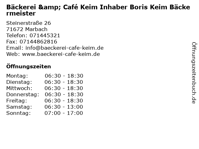 Bäckerei & Café Keim Inhaber Boris Keim Bäckermeister in Marbach: Adresse und Öffnungszeiten