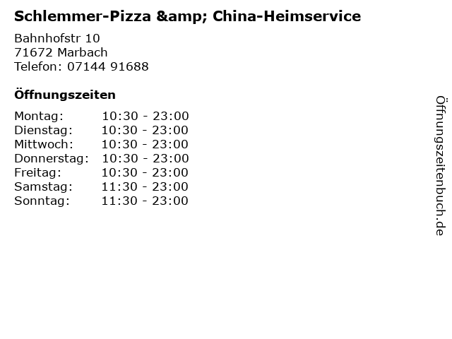 Schlemmer-Pizza & China-Heimservice in Marbach: Adresse und Öffnungszeiten