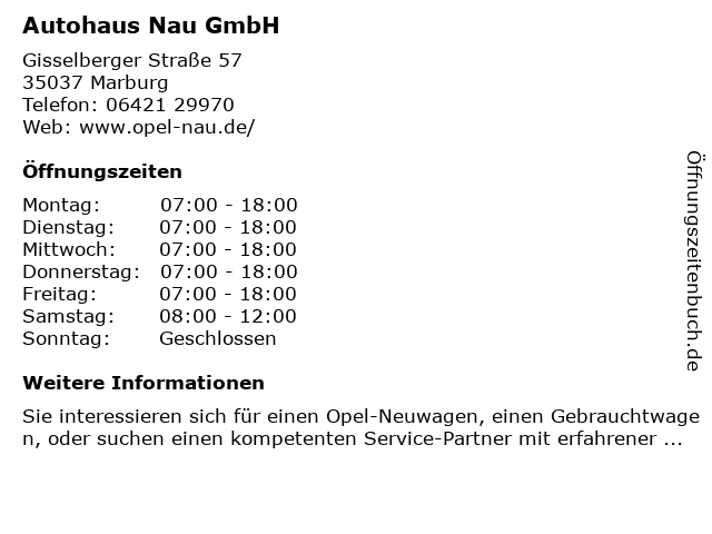 Autohaus Nau GmbH in Marburg: Adresse und Öffnungszeiten