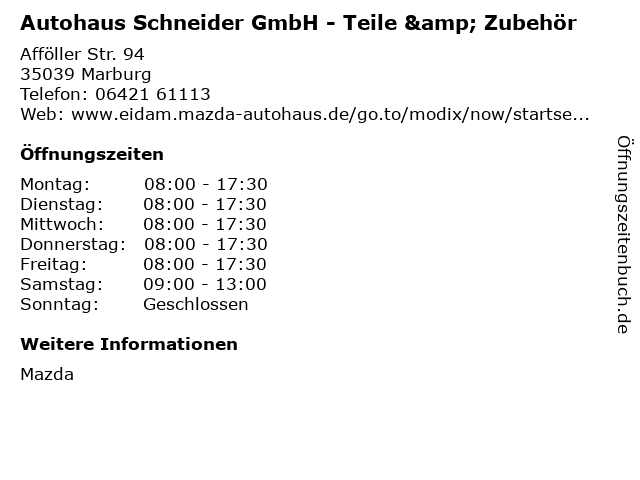 Autohaus Schneider GmbH - Teile & Zubehör in Marburg: Adresse und Öffnungszeiten