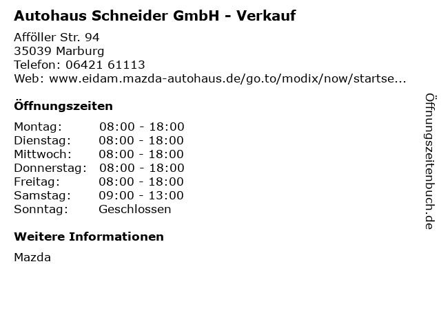 Autohaus Schneider GmbH - Verkauf in Marburg: Adresse und Öffnungszeiten