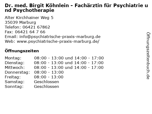 Dr. med. Birgit Köhnlein Fachärztin für Psychiatrie und Psychotherapie in Marburg: Adresse und Öffnungszeiten