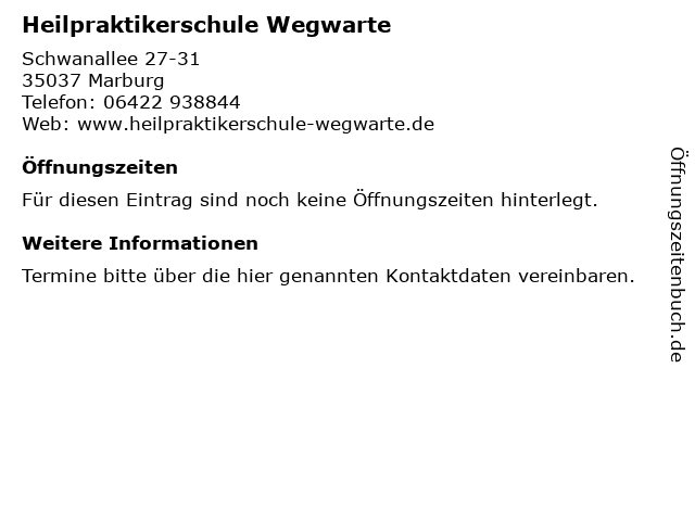 Heilpraktikerschule Wegwarte in Marburg: Adresse und Öffnungszeiten