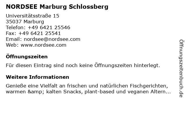 NORDSEE Marburg Schlossberg in Marburg: Adresse und Öffnungszeiten