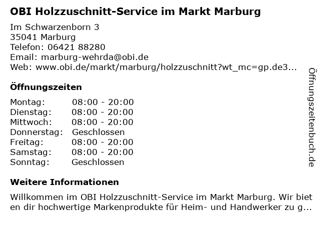 OBI Holzzuschnitt-Service im Markt Marburg in Marburg: Adresse und Öffnungszeiten