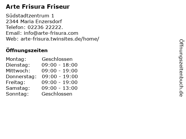 Arte Frisura Friseur in Maria Enzersdorf: Adresse und Öffnungszeiten