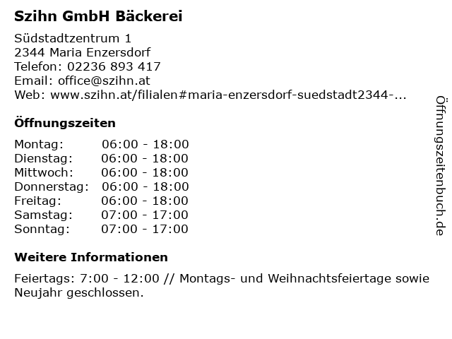Szihn GmbH Bäckerei in Maria Enzersdorf: Adresse und Öffnungszeiten
