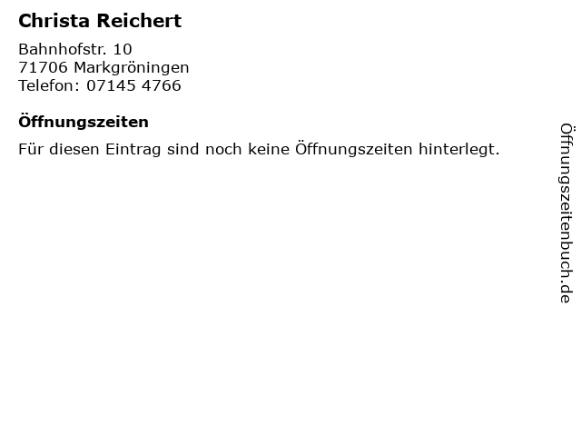 Christa Reichert in Markgröningen: Adresse und Öffnungszeiten