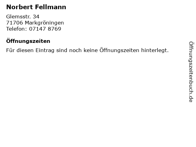 Norbert Fellmann in Markgröningen: Adresse und Öffnungszeiten